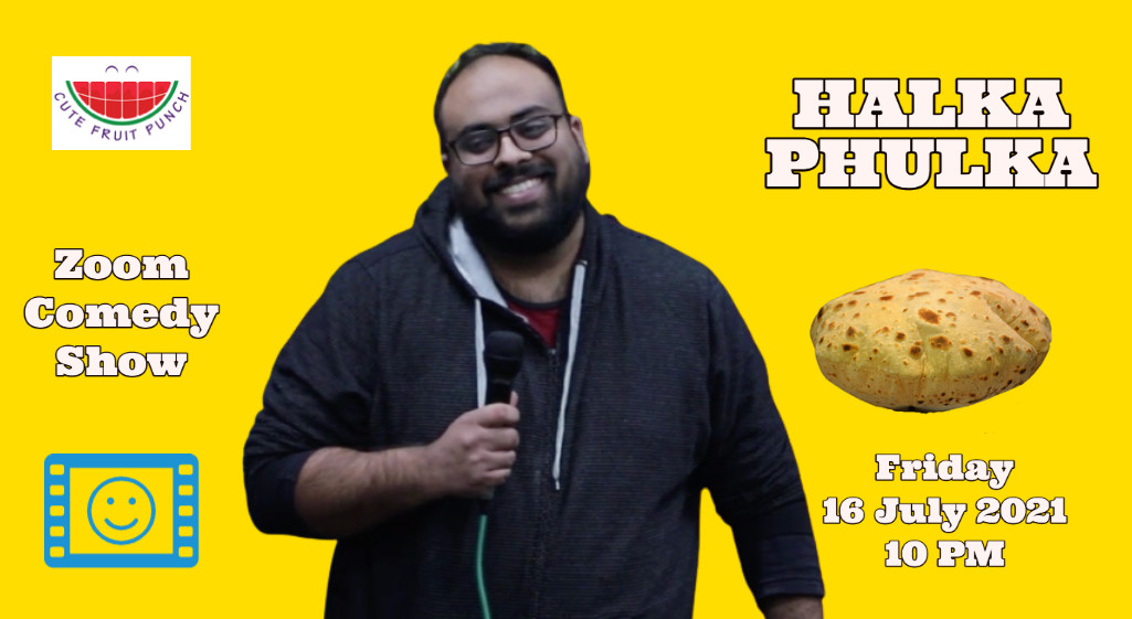 Halka Phulka – Online Comedy Show