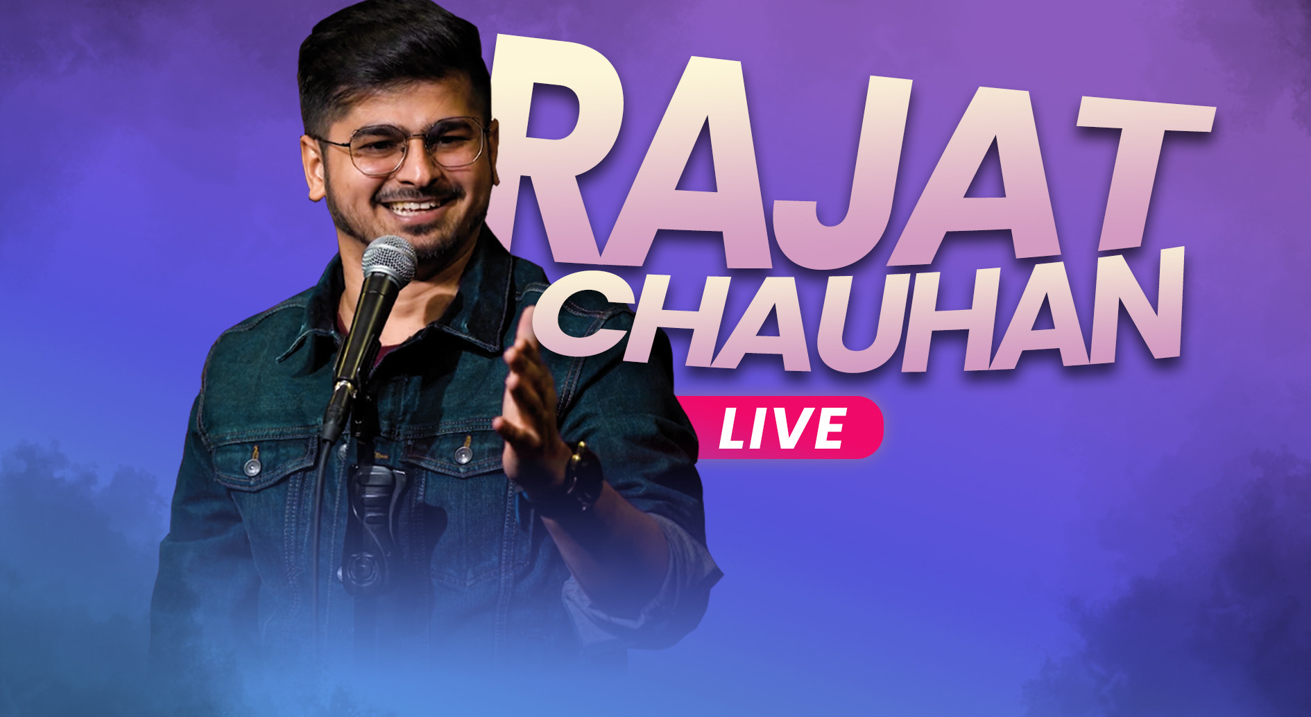 Rajat Chauhan Live