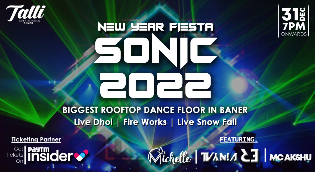 SONIC 2022 | NYE 2022