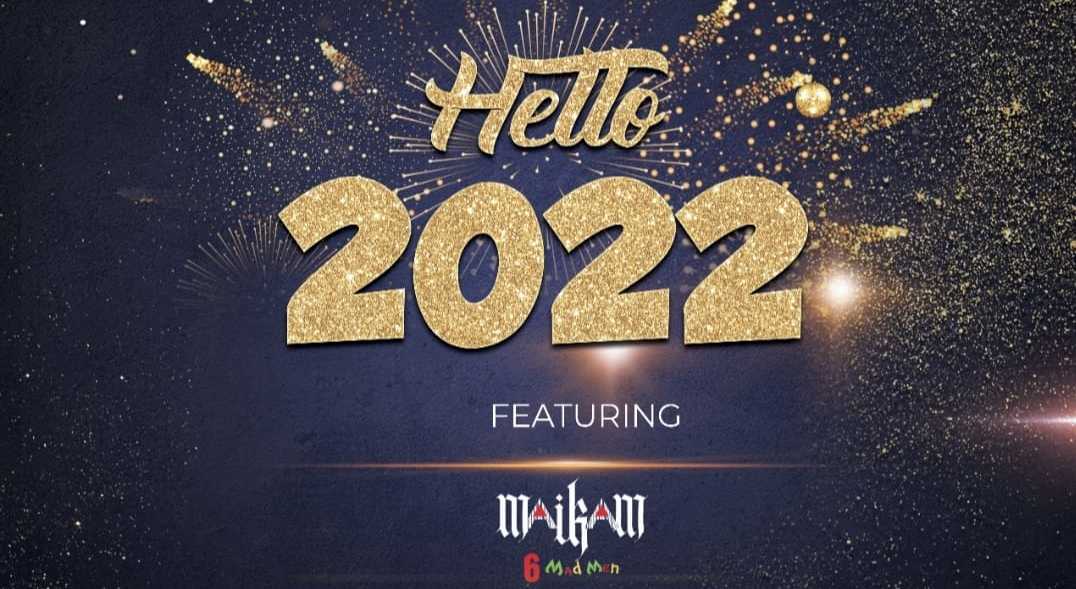 HELLO 2022 | NYE 2022