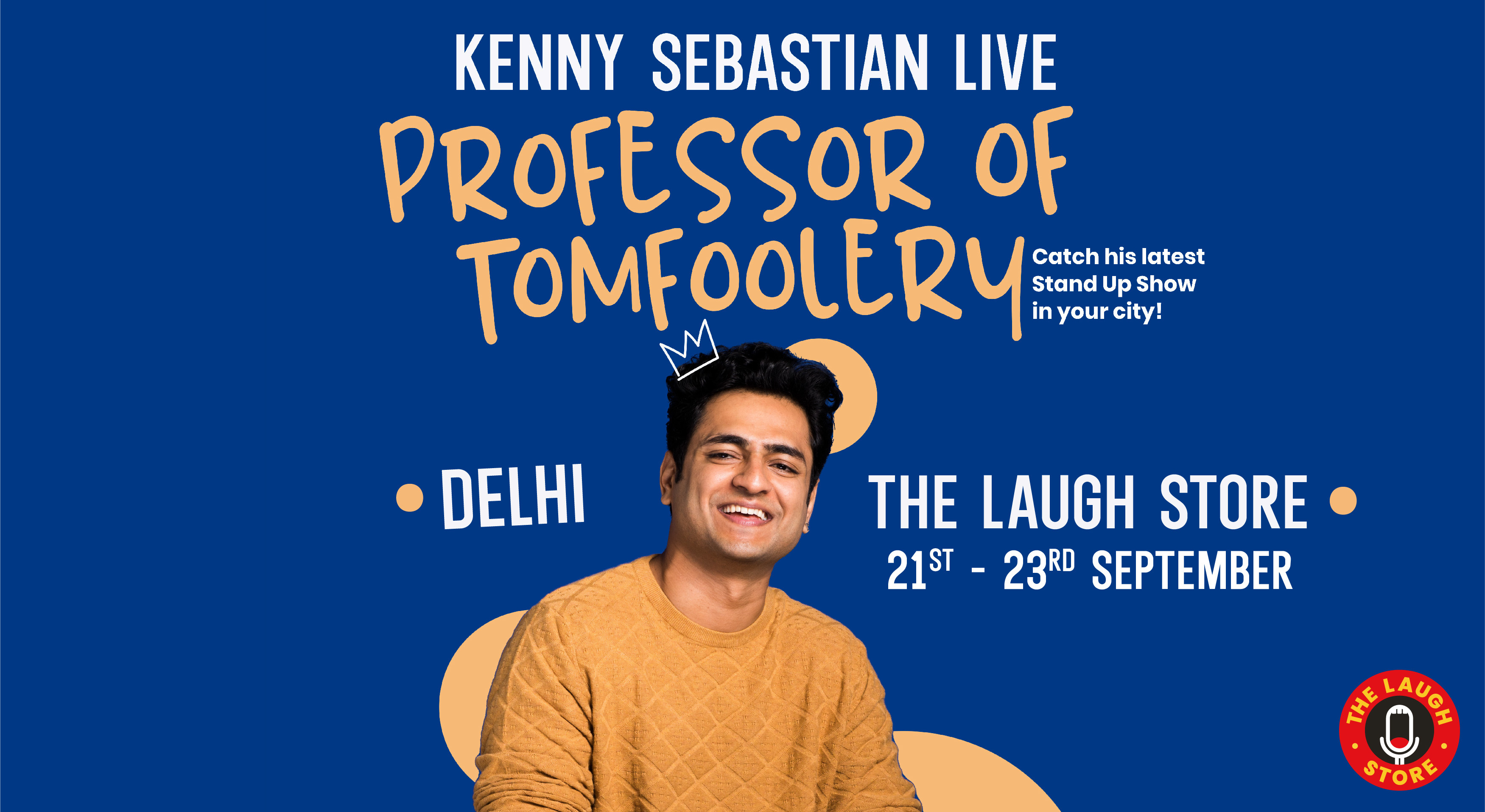 Kenny Sebastian Live – Professor of Tomfoolery | Delhi
