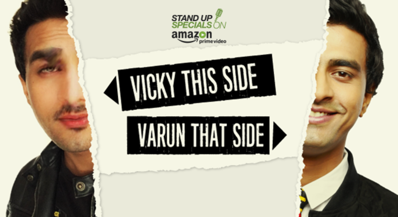 Vicky This Side, Varun That Side