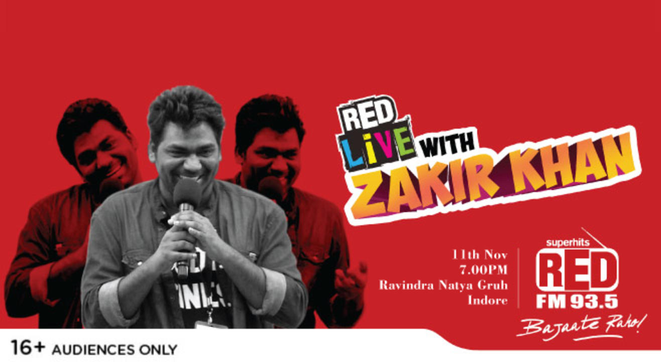 RED Live With Zakir Khan, Indore