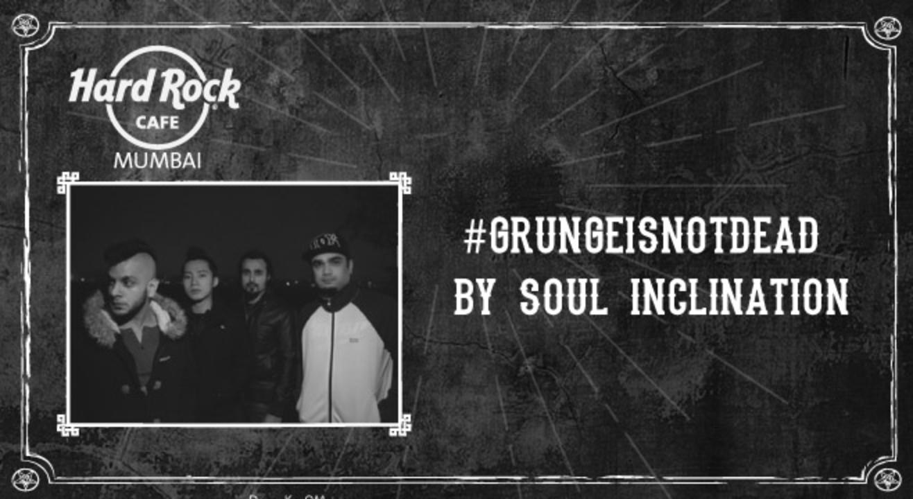 #GrungeIsNotDead Tribute by Soul Inclination