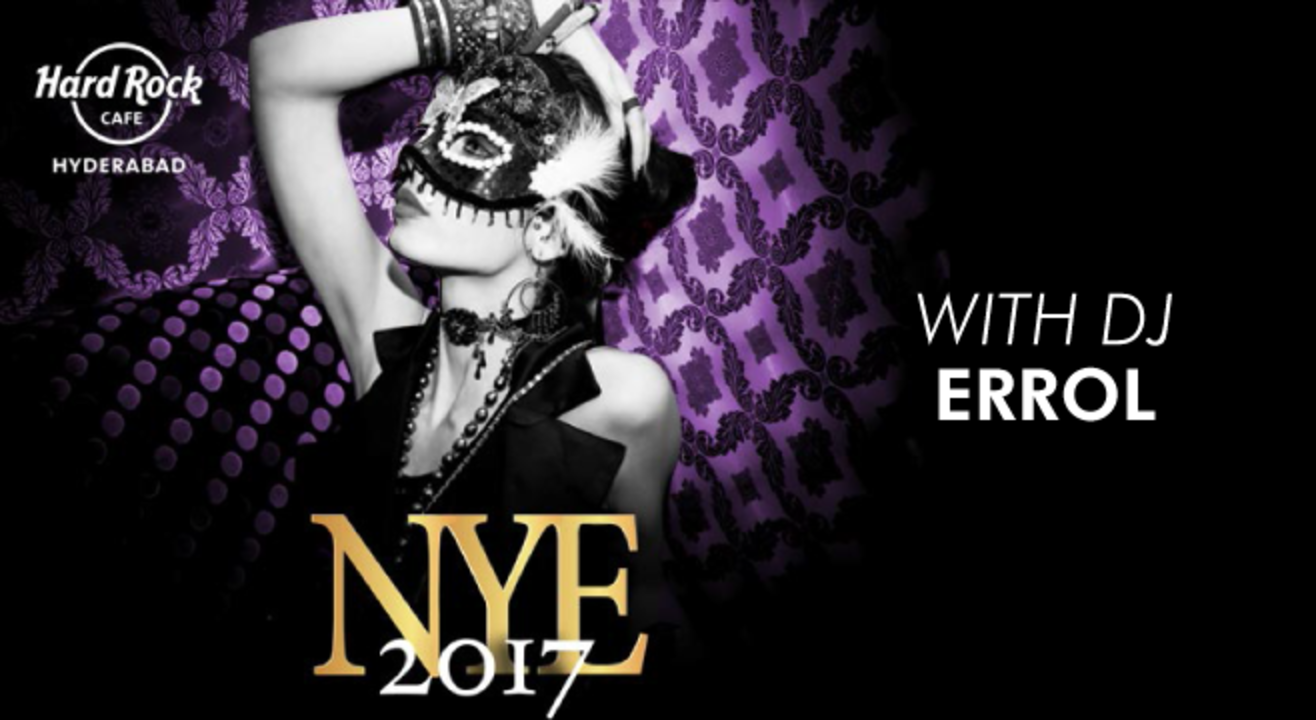 New Years Eve Party 2017 at Hard Rock Cafe, Hyderabad