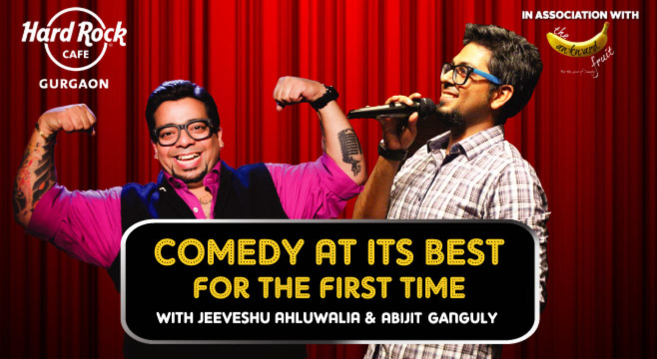 Comedy at its best feat. Jeeveshu Ahluwalia & Abijit Ganguly at Hard Rock Cafe