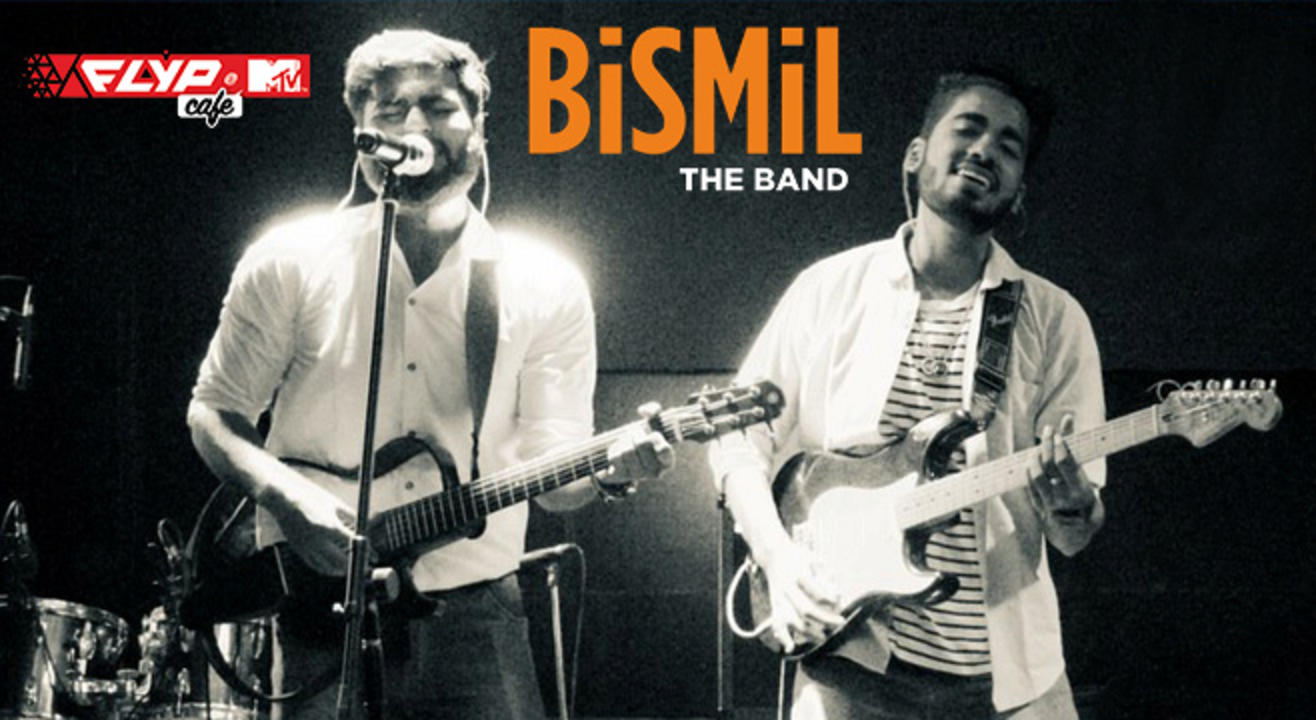 FLYP@MTV Cafe presents Bismil