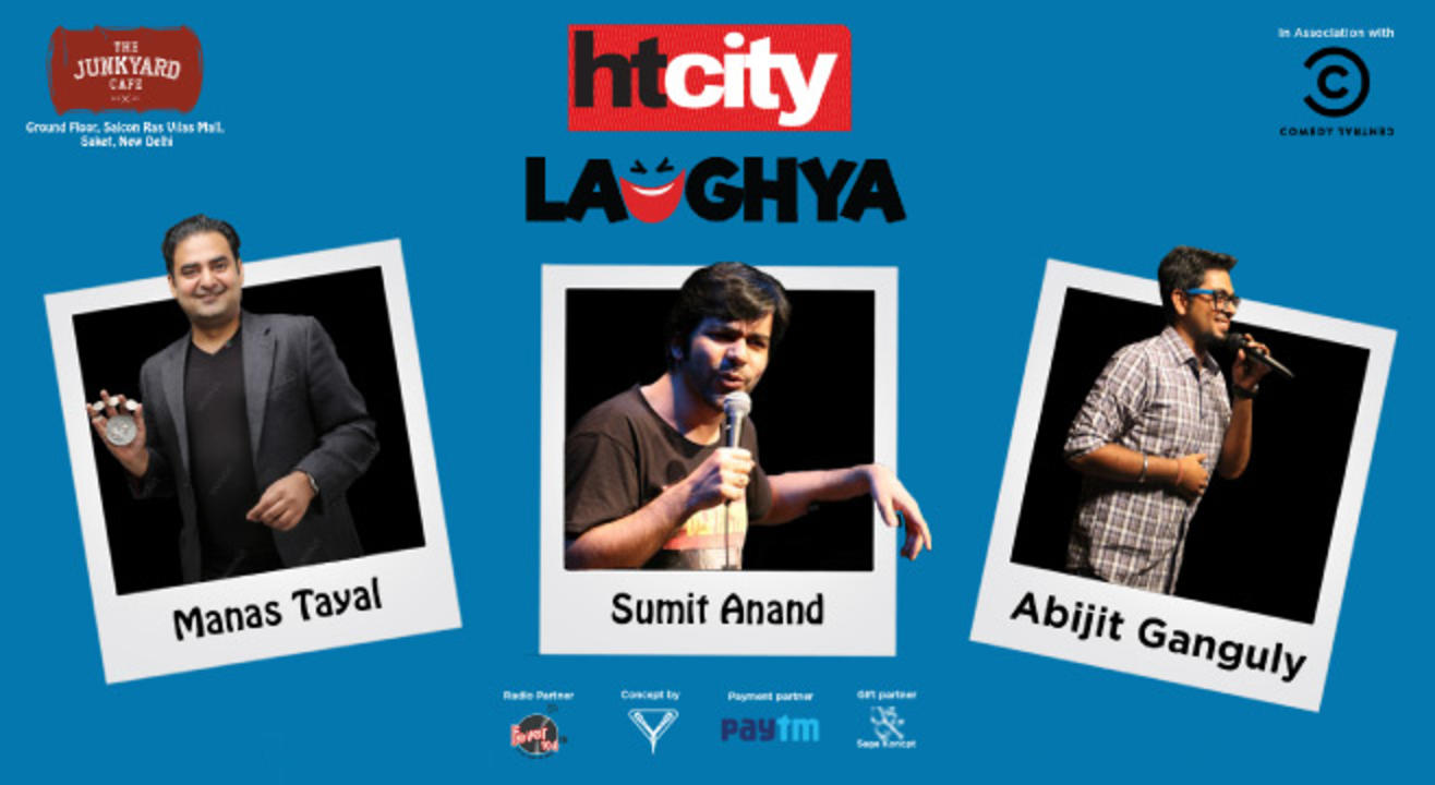 HT City LAUGHYA ft.  Manas Tayal, Sumit Anand and Abijit Ganguly