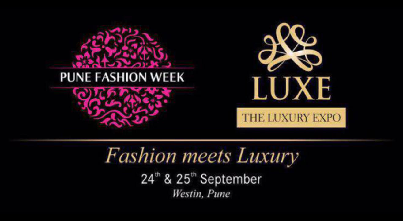 Pune Fashion Week Presents Luxe Expo