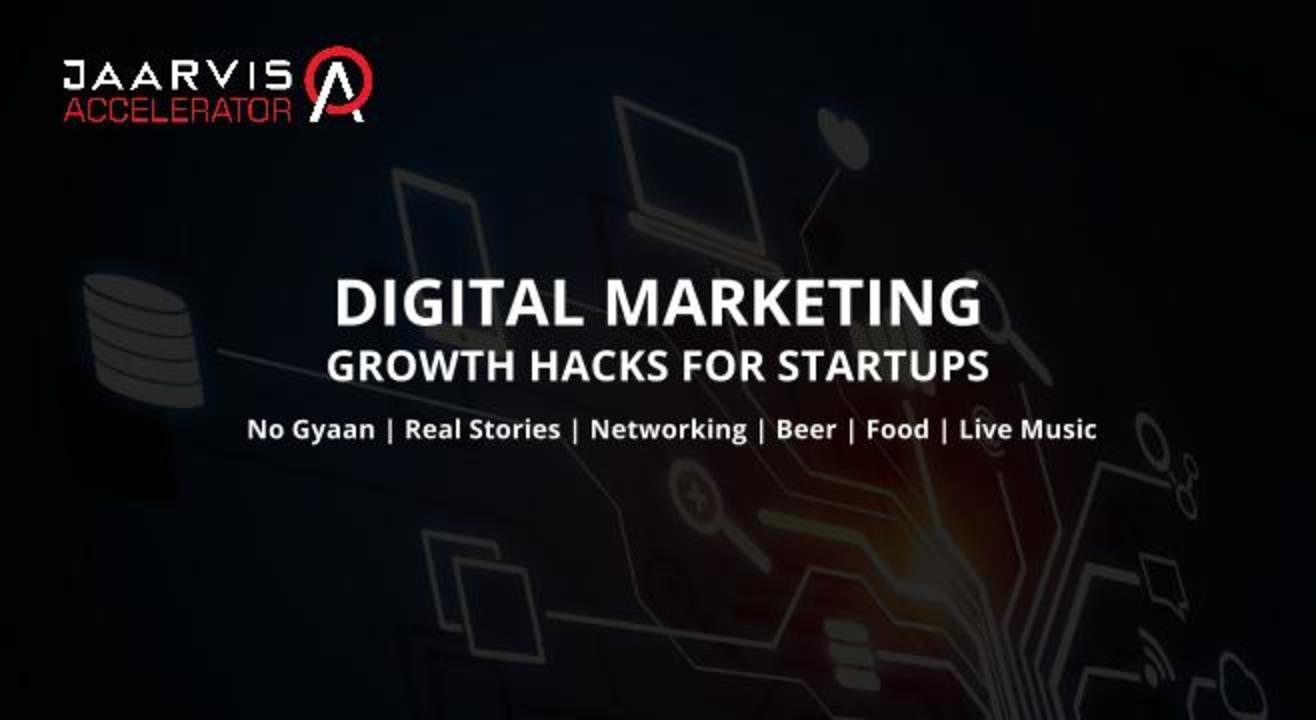 Jaarvis Accelerator Presents Digital Marketing Growth Hacks for Startups