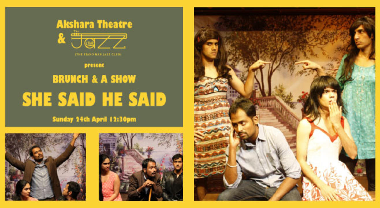 Akshara Theatre and TPMJC present Brunch and a Show: He Said She Said