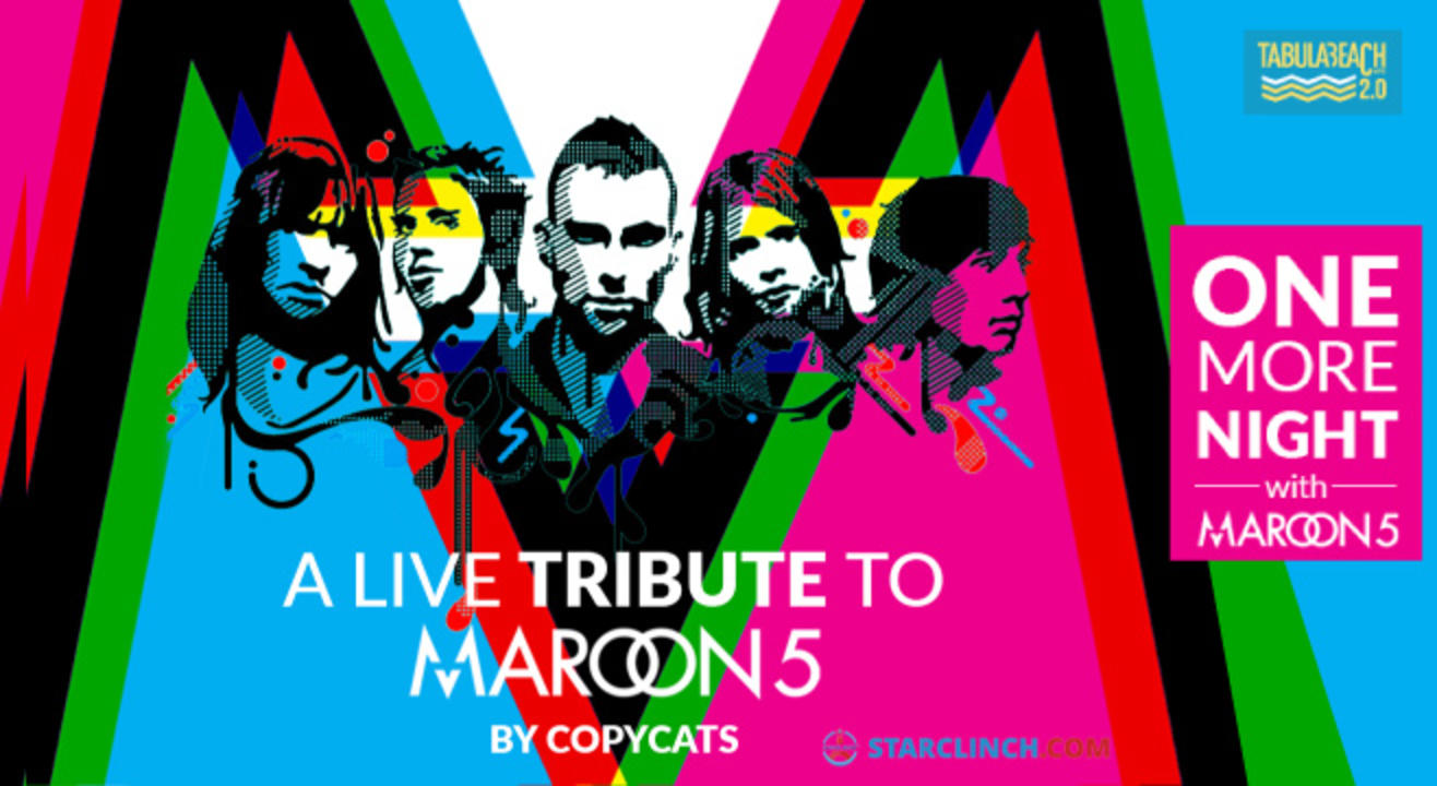 One More Night with Maroon 5