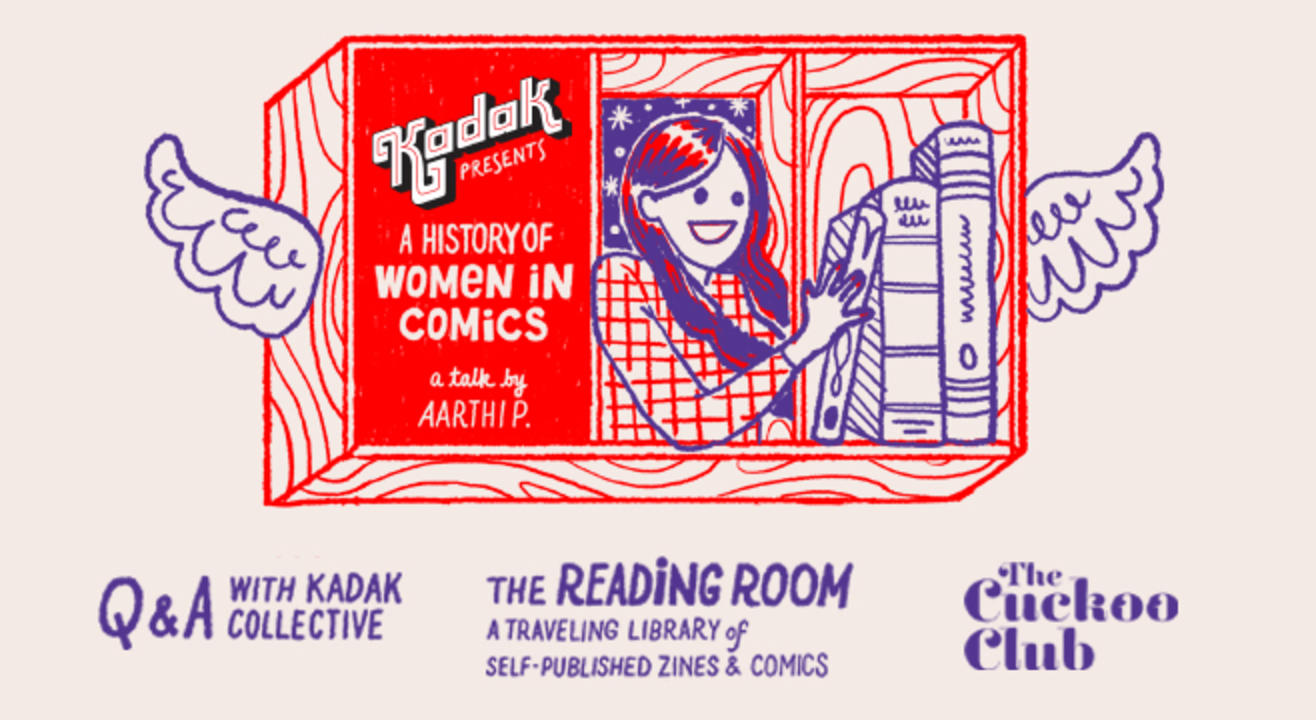 Kadak Presents Women in Comics + Reading Room