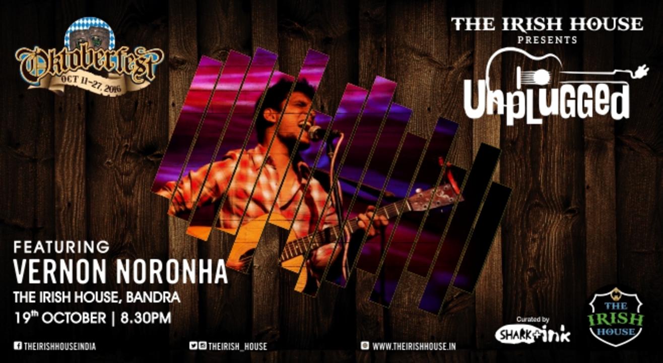 The Irish House presents: Unplugged with Vernon Nornonha