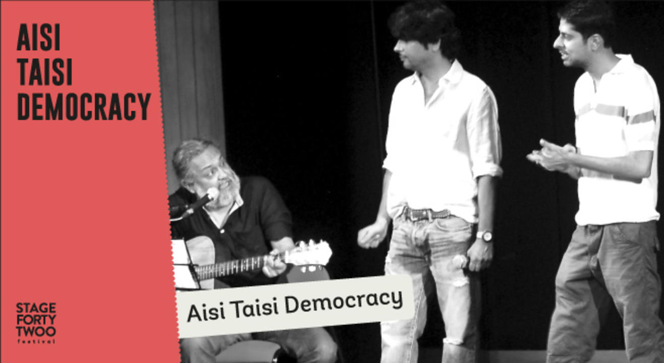 Aisi Taisi Democracy