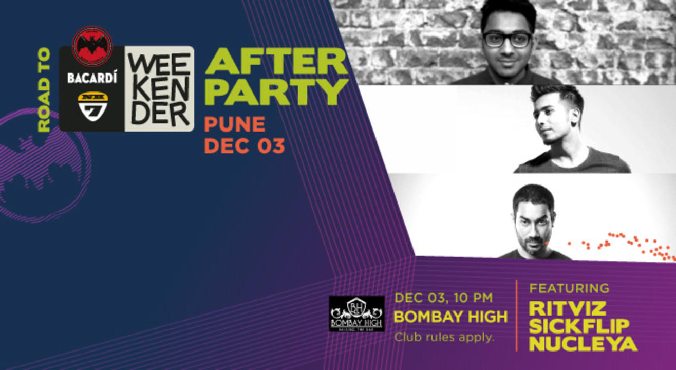 Bacardi NH7 Weekender Afterparty feat. Ritviz, SickFlip & Nucleya