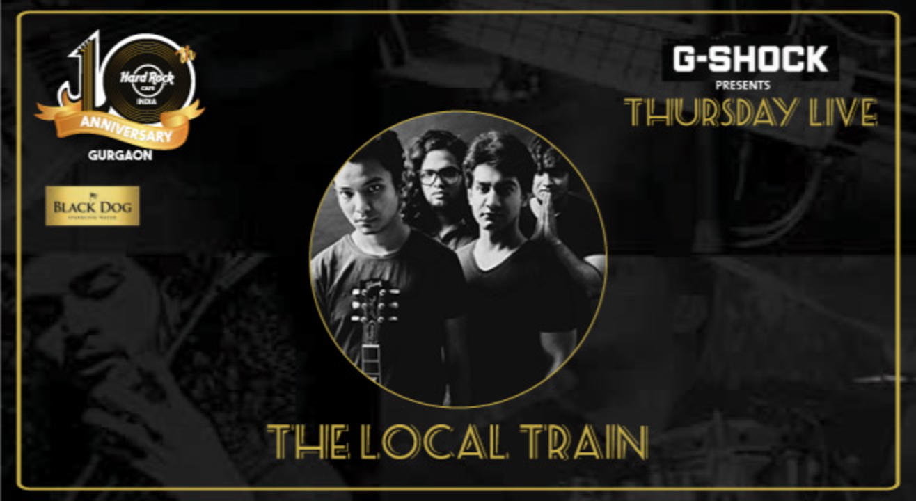 The Local Train Presented by G-Shock