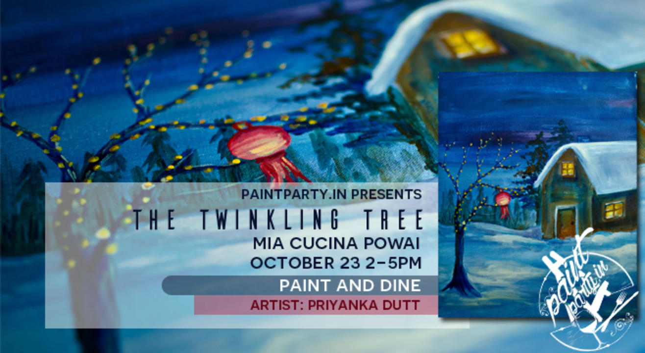 The Twinkling Tree - Paint & Dine