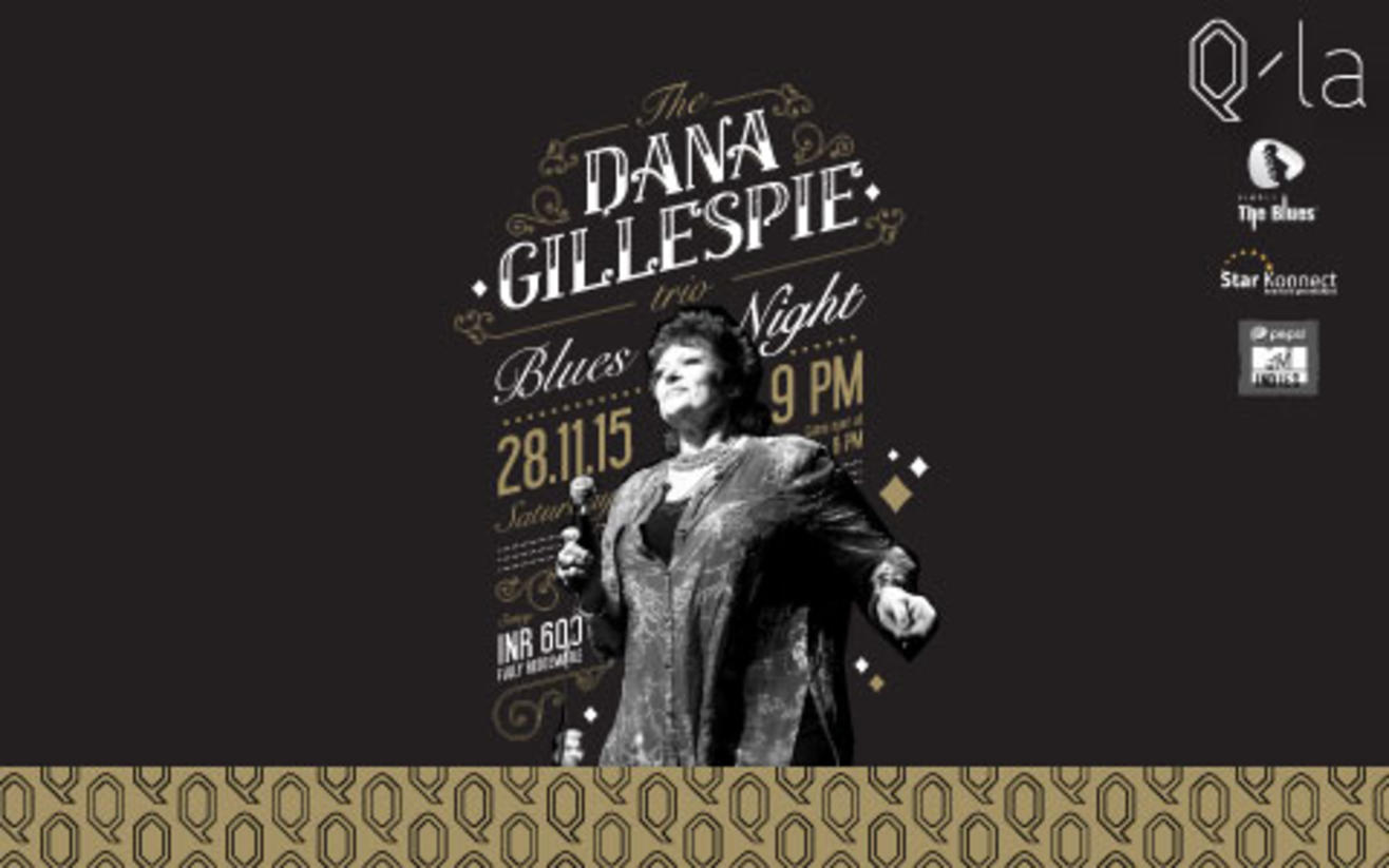 Simply the Blues and QLA presents "The DANA GILLESPIE TRIO" India Tour