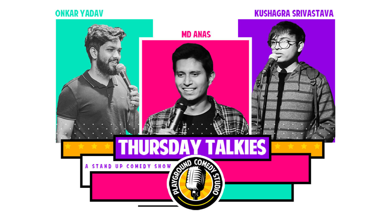 Thursday Talkies - A Stand Up Comedy Show