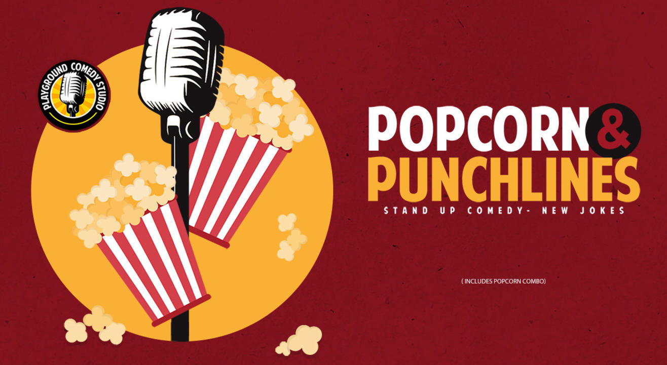 Popcorn & Punchlines Stand Up Comedy - New Jokes