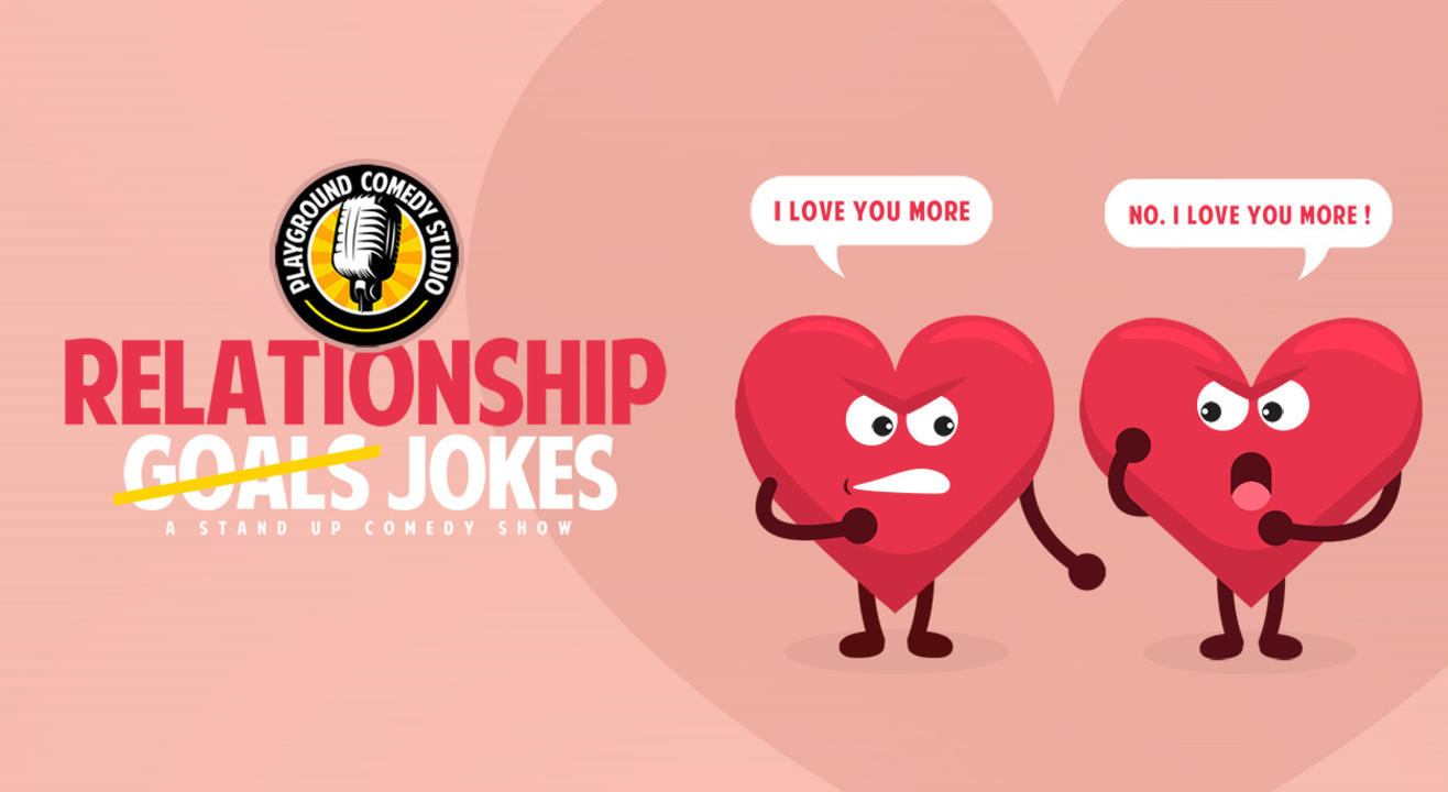 Relationship Jokes - A Stand Up Comedy Show