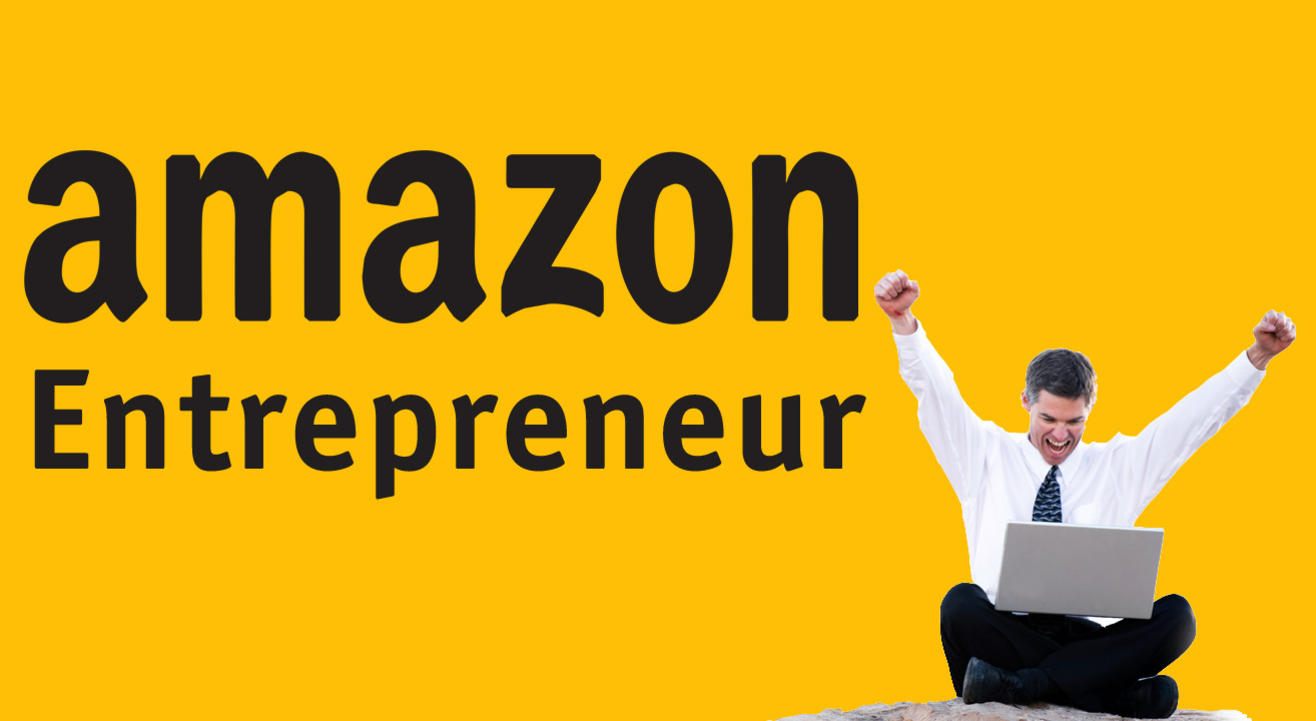 Become an Amazon Entrepreneur