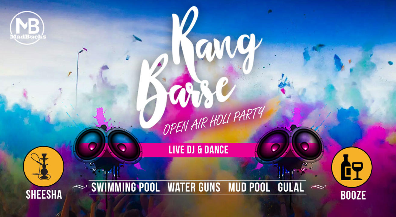 Rang Barse - Open Air Holi Party