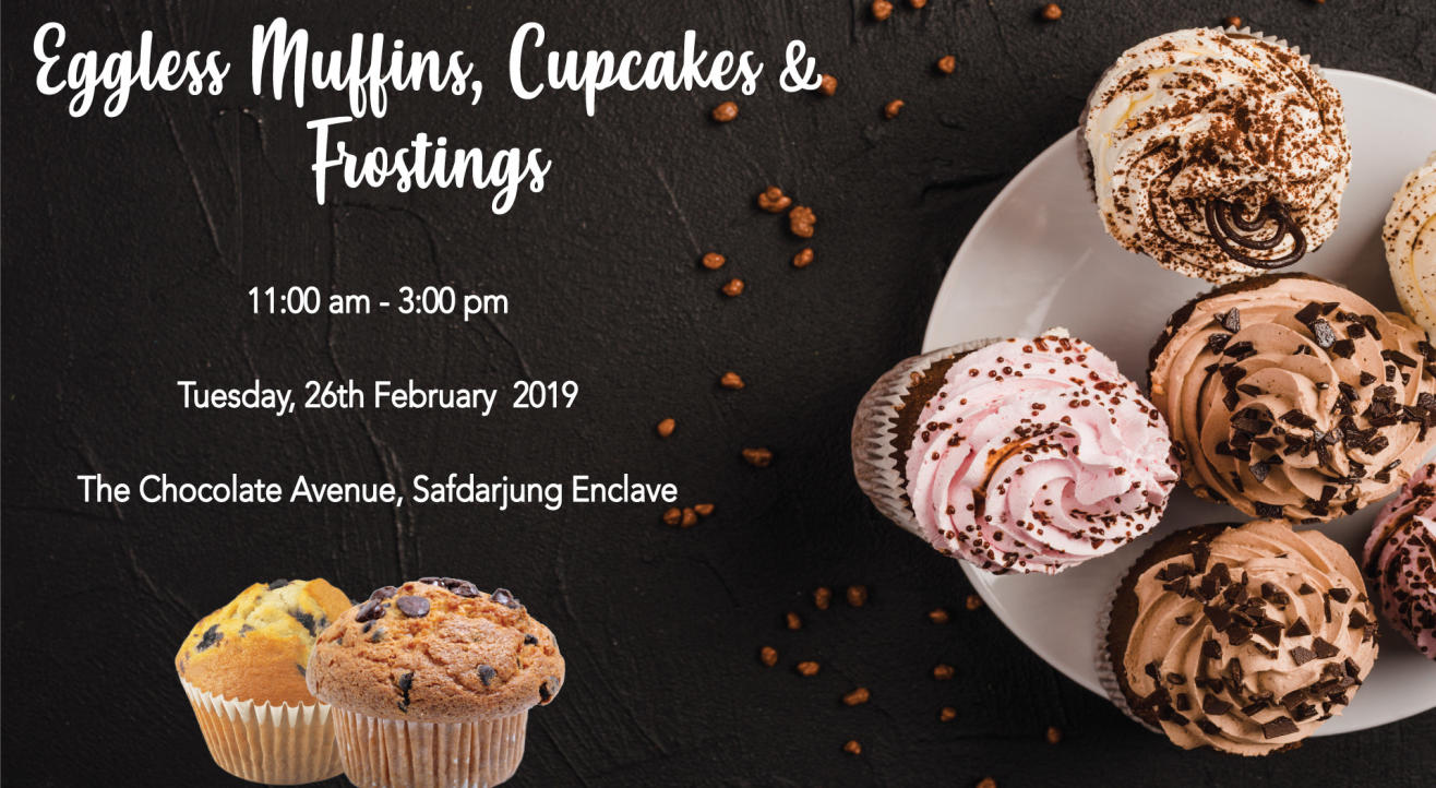 Eggless Muffins, Cupcakes & Frostings Workshop - By Ayushi Mahajan