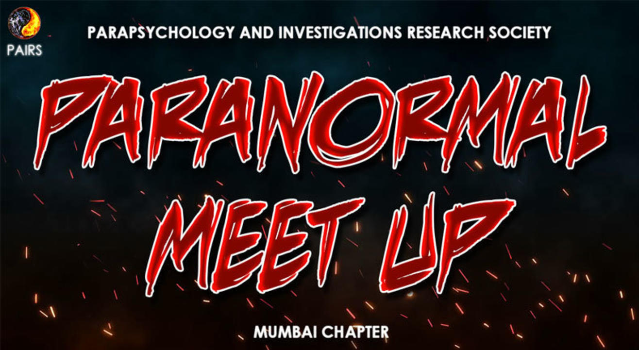 Paranormal Meet Up: Mumbai Chapter