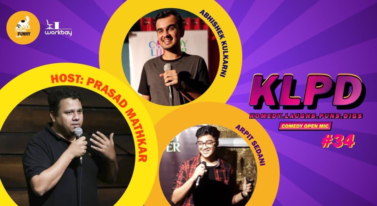 KLPD - Komedy, Laughs, Puns, Digs #34