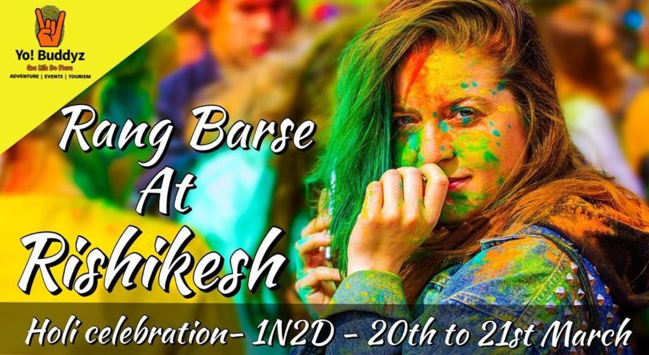 Rang Barse At Rishikesh - Holi Celebration