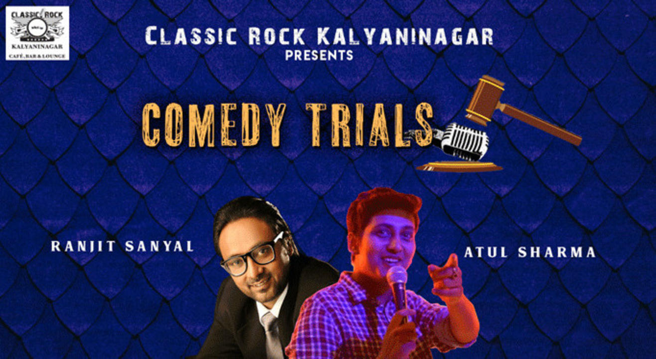 Comedy Trials Feat. Atul Sharma & Ranjit Sanyal