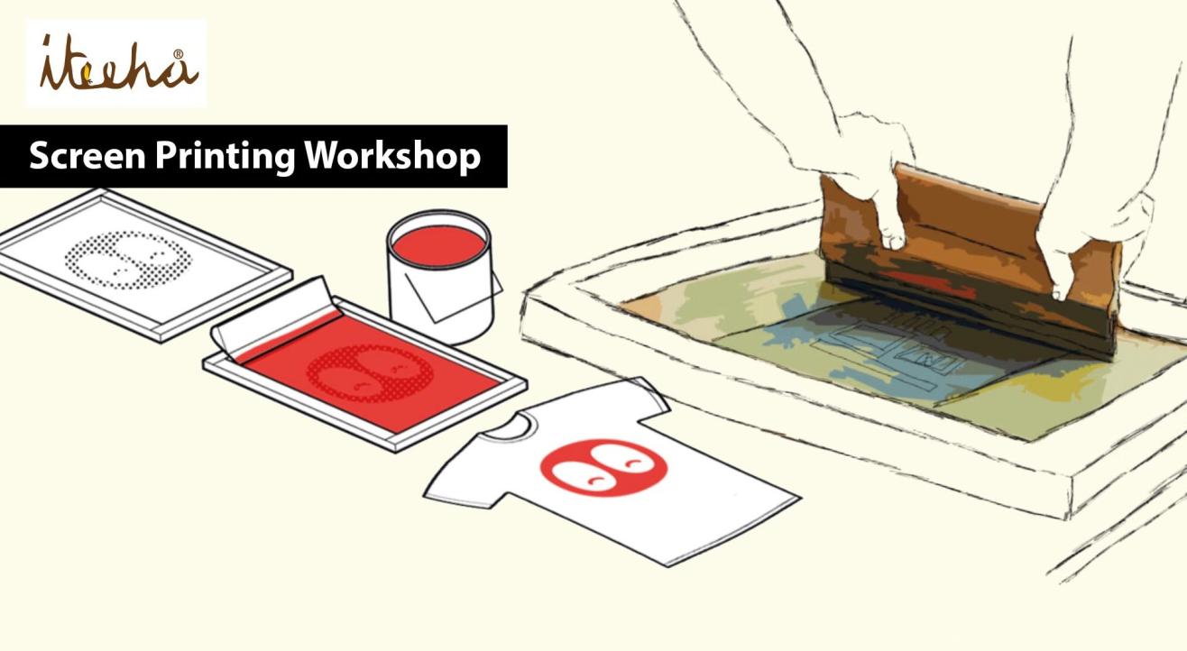 Screen Printing Workshop