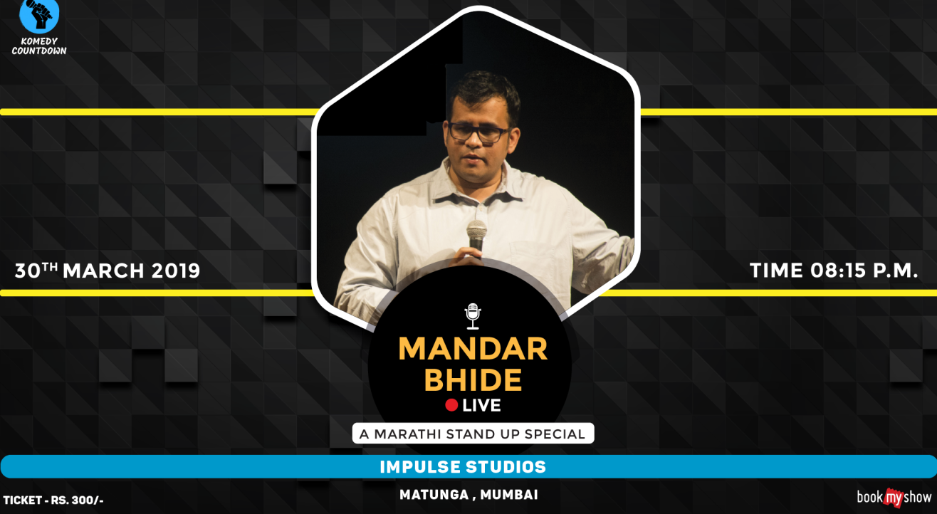 Mandar Bhide Live- A Marathi Standup Special