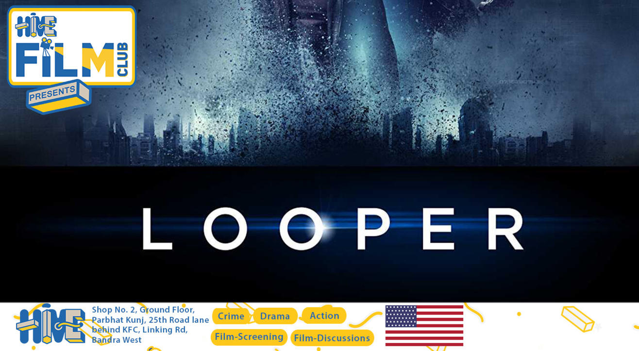 HIVE FILM CLUB presents Looper (2012)