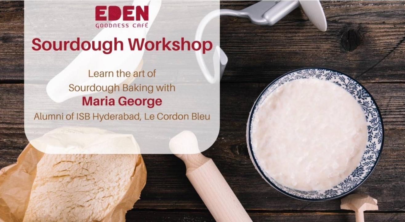 Sourdough Workshop @ EDEN Goodness Café