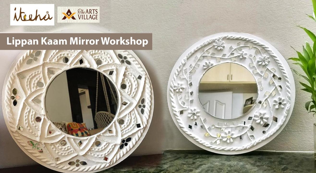 Lippan Kaam Mirror Workshop