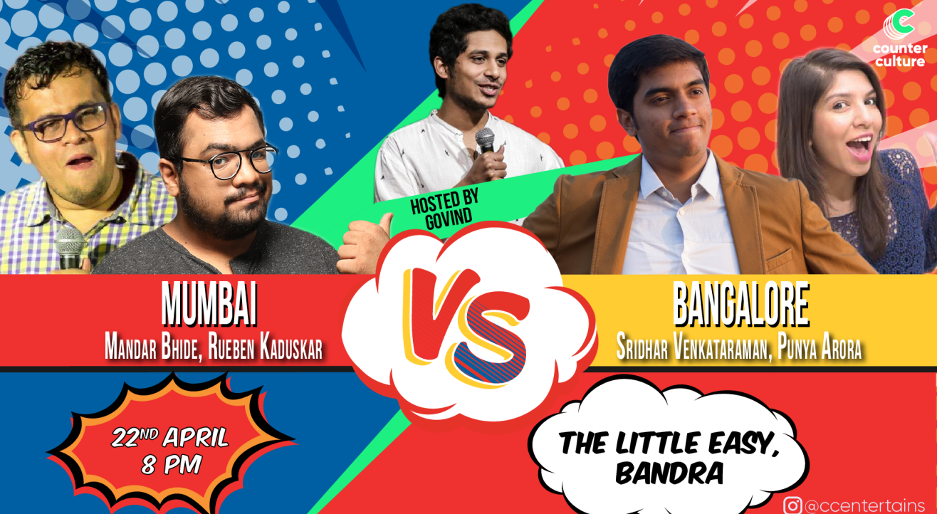 Mumbai Vs Bangalore - A Stand Up Comedy Battle