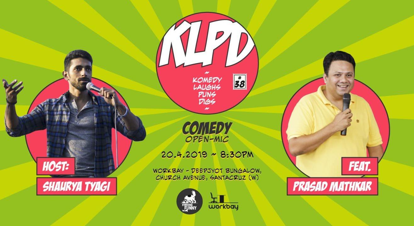 KLPD - Komedy, Laughs, Puns, Digs #38