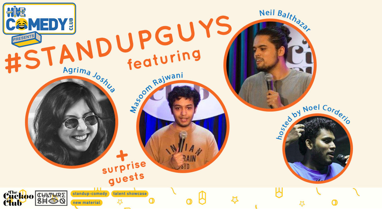 Standup Guys featuring Agrima, Masoom and Neil