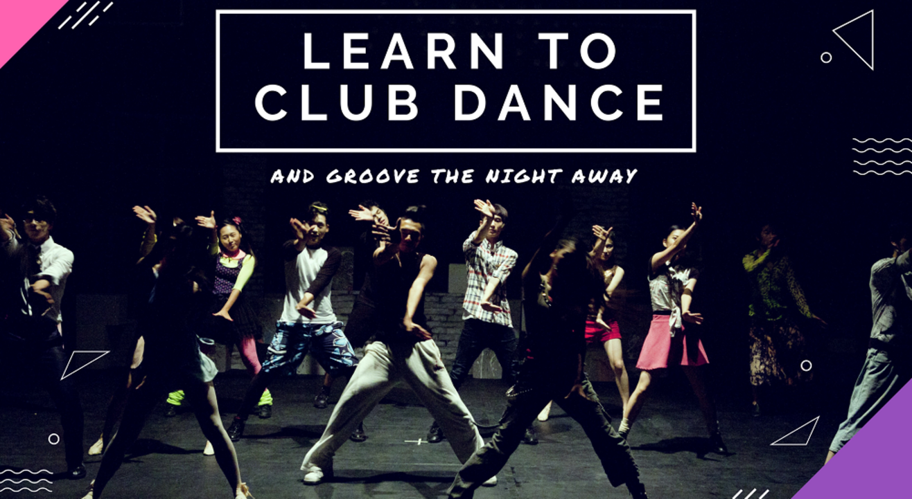 Learn To Club Dance