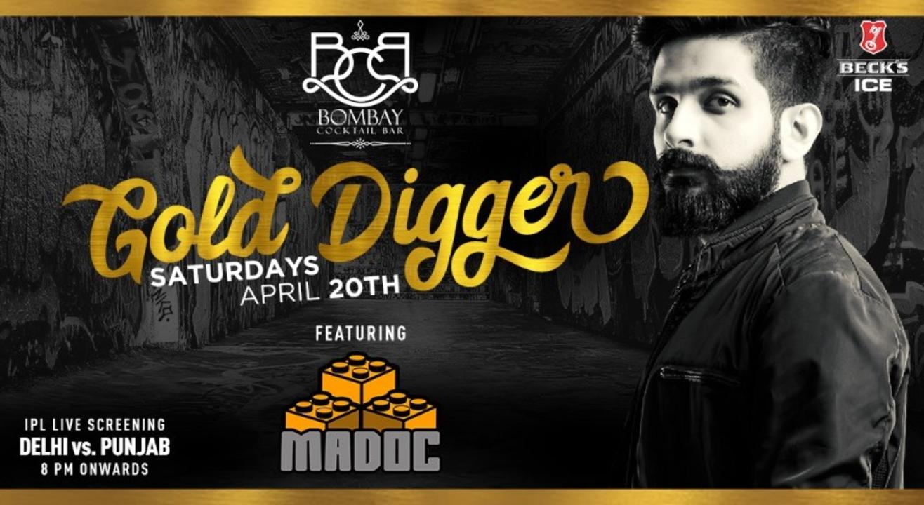 GOLD Diggers Saturday Night -20th April