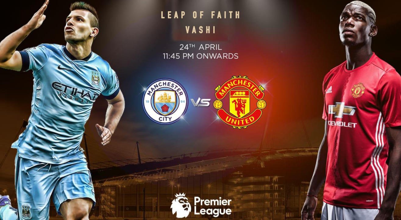 Manchester Derby | Mega Screening Vashi