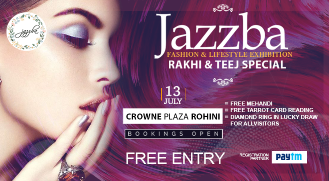 Jazzba Fashion And Lifestyle Exhibition : Rakhi And Teej Special