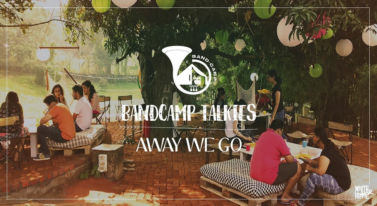 BandCamp Talkies- Away We Go