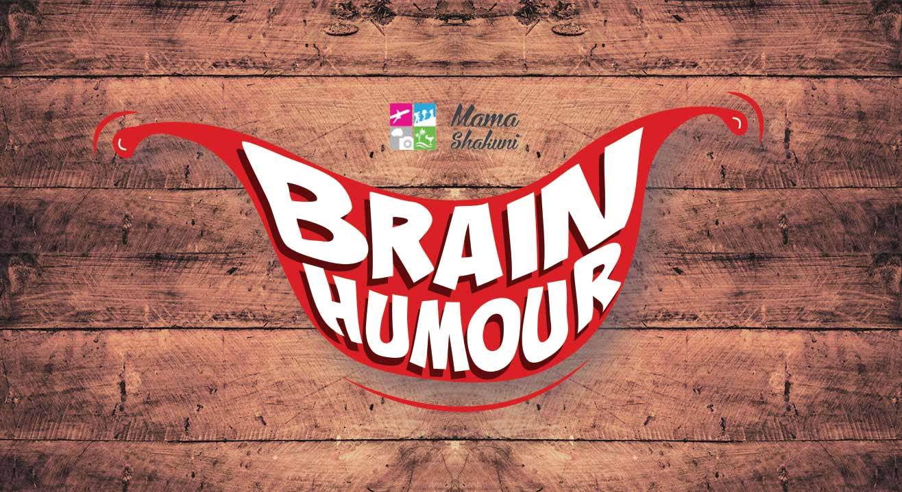 Laugh your guts out with Brain Humour!