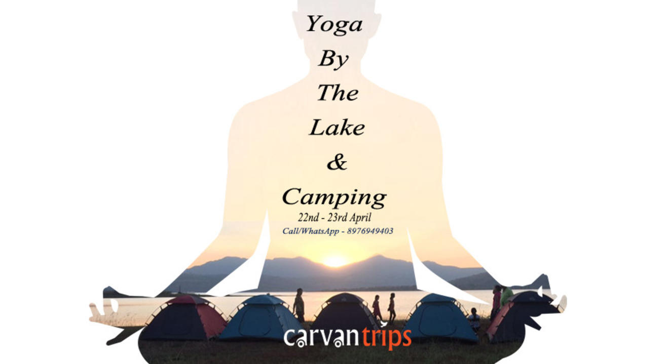 Eco-camping and Yoga by Pawna Lake