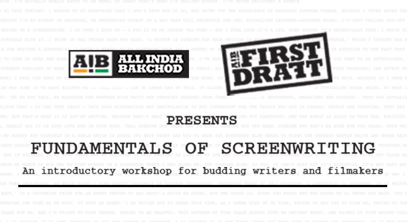 AIB First Draft Presents The Fundamentals of Screenwriting, Kolkata