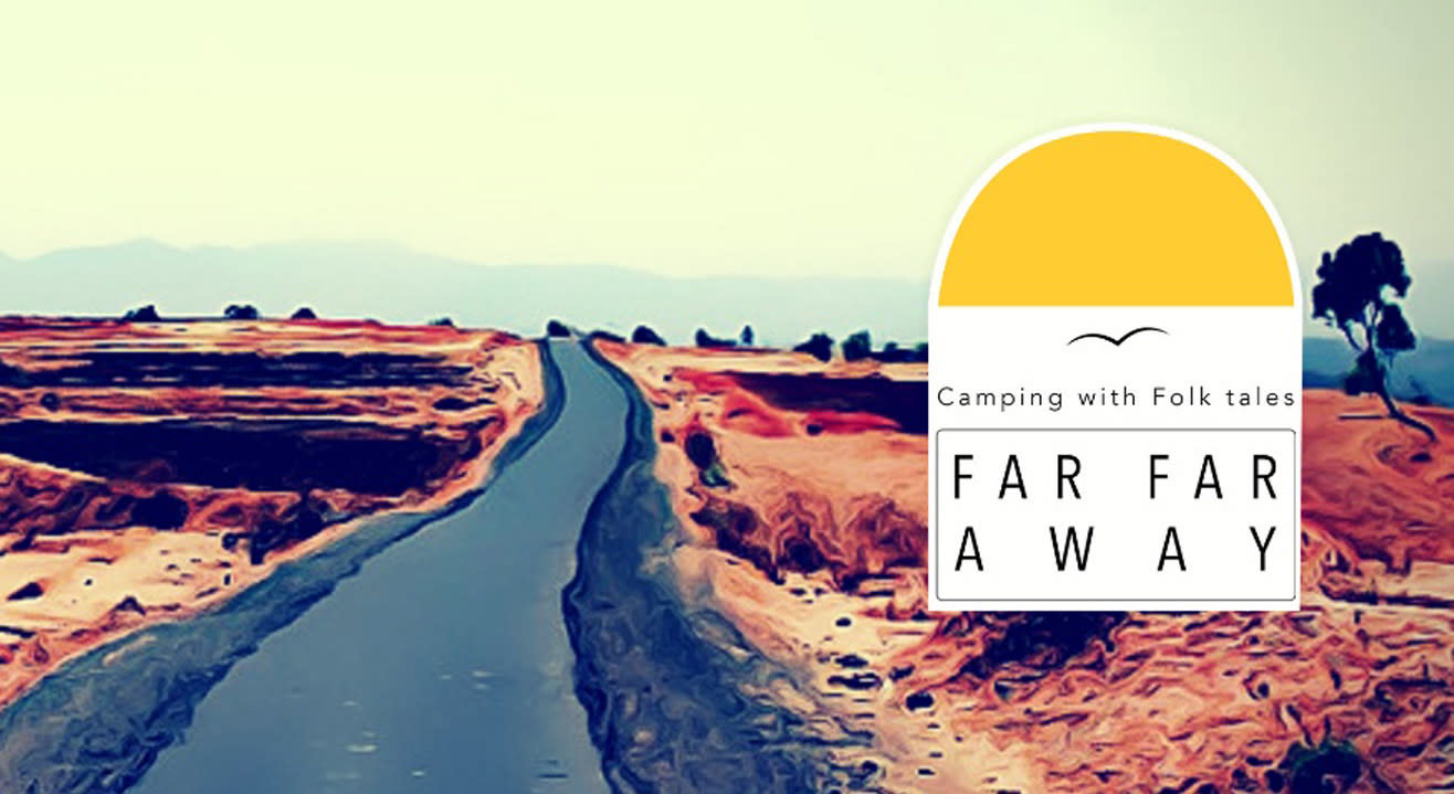 Far Far Away (Camping with folktales)